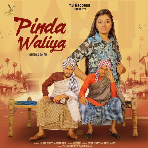 Pinda Waliya by Lakhi Natt, Guri Gill - Download on PagalFree