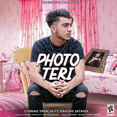 Photo Teri by Chirag Taneja, Sakshi Jatana - Download on PagalFree