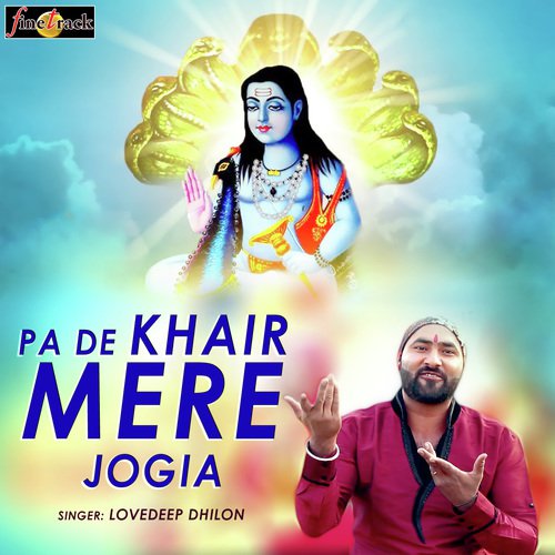 Pa De Khair Mere Jogia by Lovedeep Dhilon - Download on PagalFree