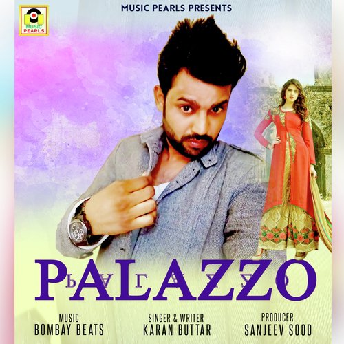 Palazzo by Karan Buttar - Download on PagalFree