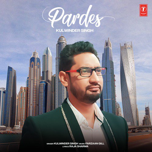 Pardes by Kulwinder Singh, Farzaan Gill - Download on PagalFree