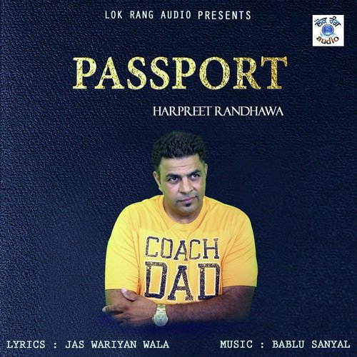 Passport by Harpreet Randhawa - Download on PagalFree