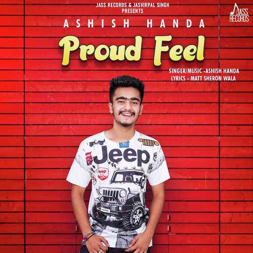 Proud Feel by Ashish Handa - Download on PagalFree
