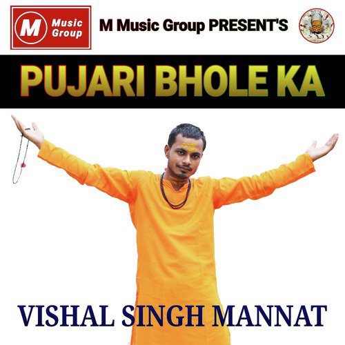 Pujari Bhole Ka by Vishal Singh Mannat, Sunita Bagri - Download on PagalFree