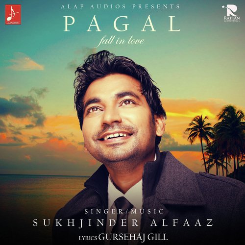 Pagal by Sukhjinder Alfaaz - Download on PagalFree