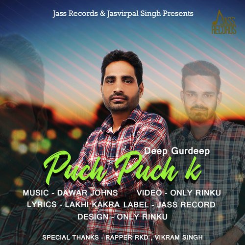 Puch Puch Ke by Deep Gurdeep - Download on PagalFree