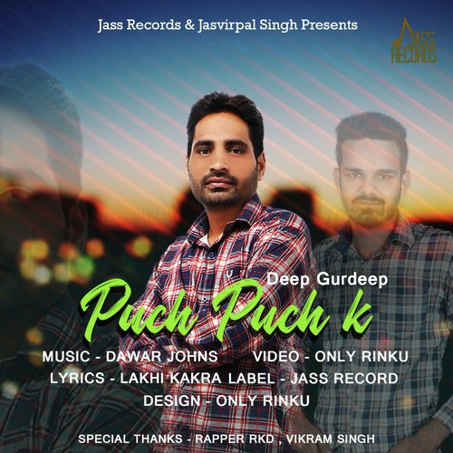 Puch Puch Ke by Deep Gurdeep - Download on PagalFree