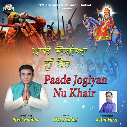Paade Jogiyan Nu Khair by Preet Balihar, TMC Studioz, Avtar Farzi - Download on PagalFree