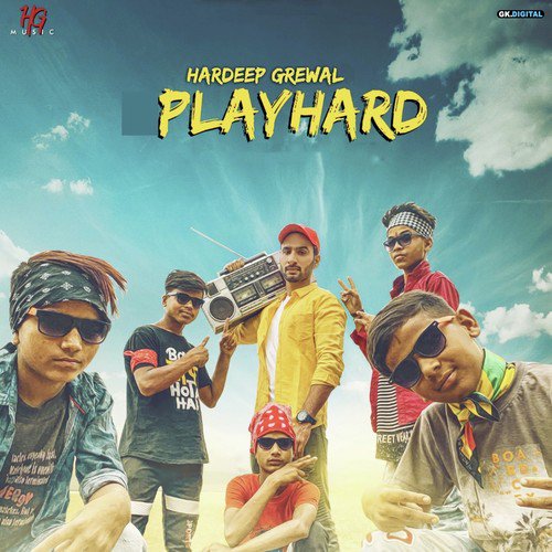 Playhard by Hardeep Grewal - Download on PagalFree