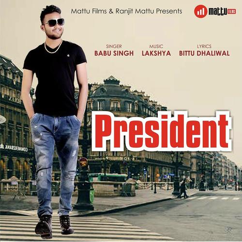 President by Babu Singh - Download on PagalFree