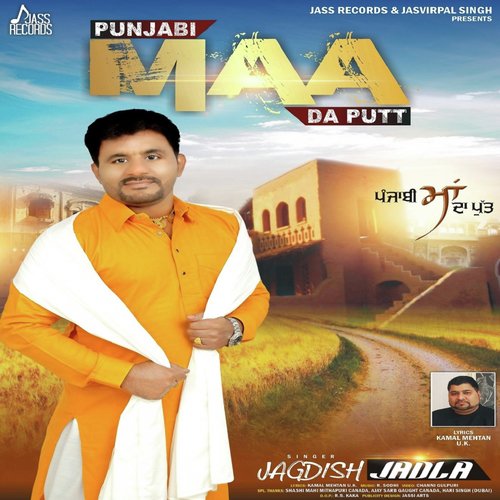 Punjabi Maa da Putt by Jagdish Jadla - Download on PagalFree