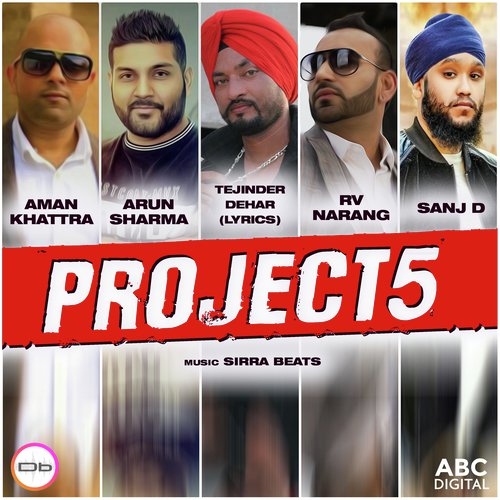 Project5 by Aman Khattra, Arun Sharma, RV Narang amp Sanj D - Download on PagalFree