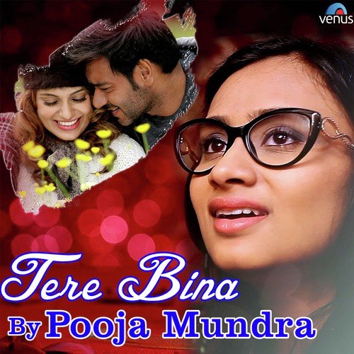 Tere Bina by Bhoomi Trivedi, Bilal - Download on PagalFree