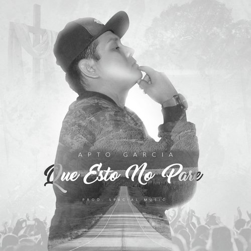 Que Esto No Pare by Apto Garcia amp Christian Music Group - Download on PagalFree