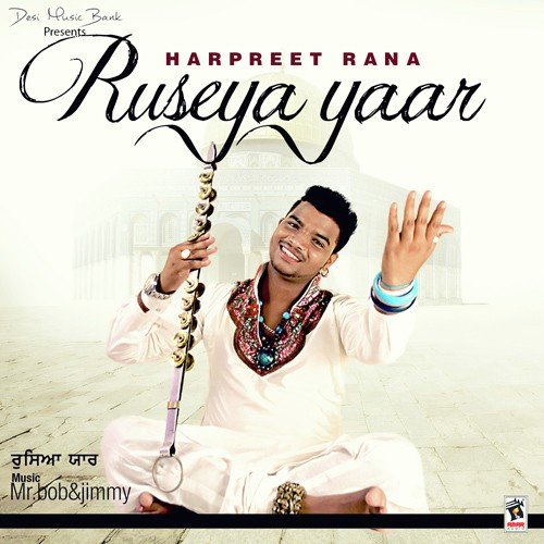 Ruseya Yaar by Harpreet Rana - Download on PagalFree