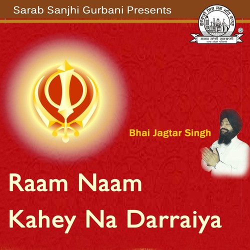 Nass Vanjo Kil Vikhon by Bhai Jagtar Singh U.K. Wale - Download on PagalFree