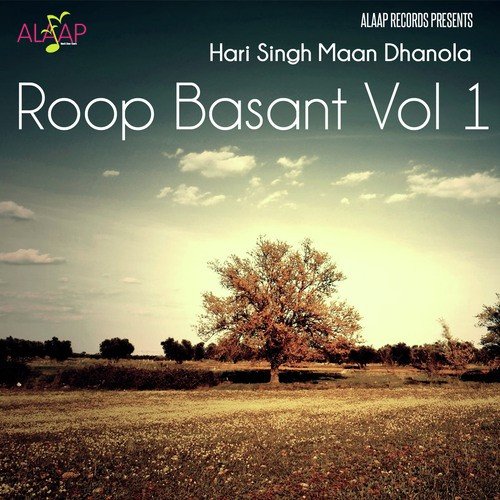 Roop Basant Vol 1 by Hari Singh Mann Dhanaula - Download on PagalFree