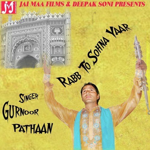 Tu Hi Sada Rabb Sohniya by Gurnoor Pathaan - Download on PagalFree