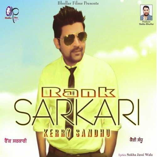 Rank Sarkari by Kerry Sandhu - Download on PagalFree