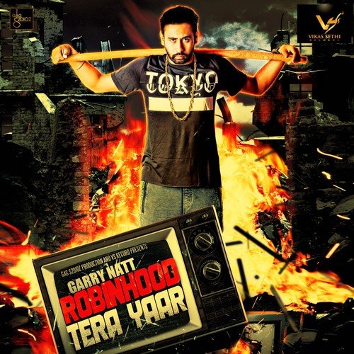 Robinhood Tera Yaar by Garry Natt - Download on PagalFree