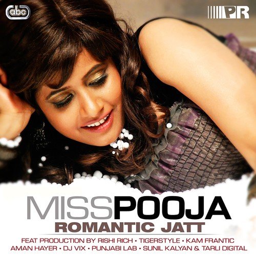 Romantic Jatt by Miss Pooja - Download on PagalFree