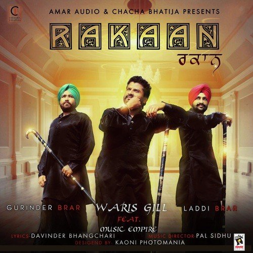 Rakaan by Gurinder Brar, Waris Gill, Laddi Brar, Music Empire - Download on PagalFree