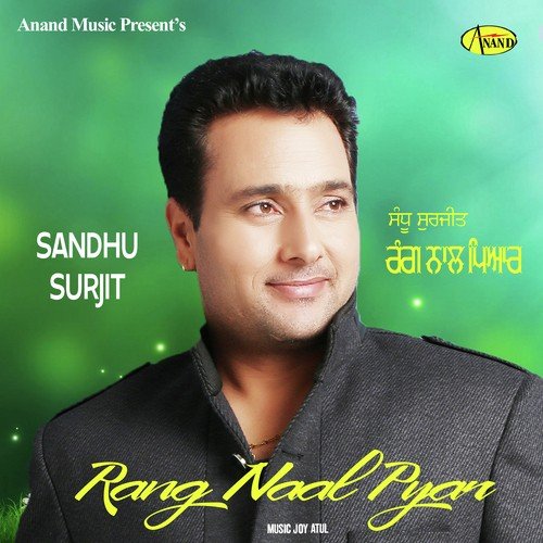 Rang Nal Pyar by Sandhu Surjit - Download on PagalFree
