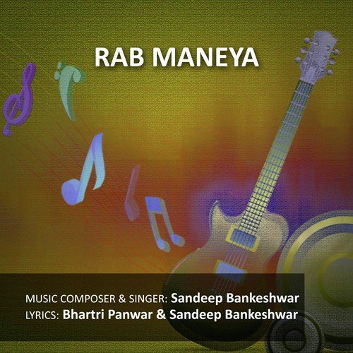 Rab Maneya by Sandeep Bankeshwar - Download on PagalFree