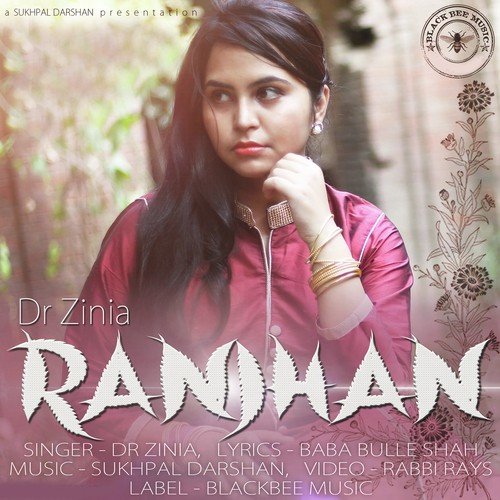 Ranjhan by Dr Zinia - Download on PagalFree