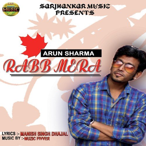 Rabb Mera by Arun Sharma - Download on PagalFree