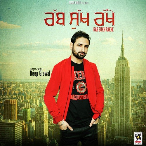 Rab Sukh Rakhe by Deep Grewal - Download on PagalFree