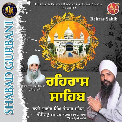 Rehras Sahib (Shabad Gurbani) by Bhai Gurdev Singh Sant Sarsahib - Download on PagalFree