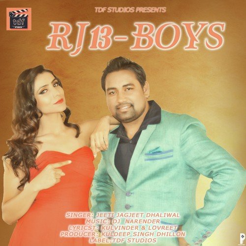 RJ 13 Boys by Jeeti Jagjeet Dhaliwal - Download on PagalFree