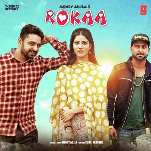 Rokaa by Money Aujla - Download on PagalFree