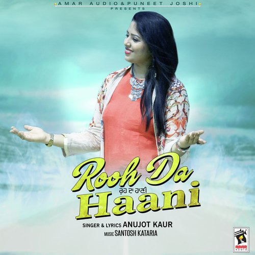 Rooh Da Haani by Anujot Kaur - Download on PagalFree