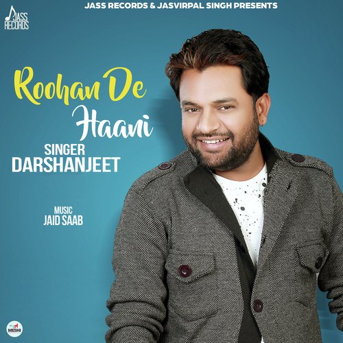 Roohan De Haani by Darshanjeet - Download on PagalFree