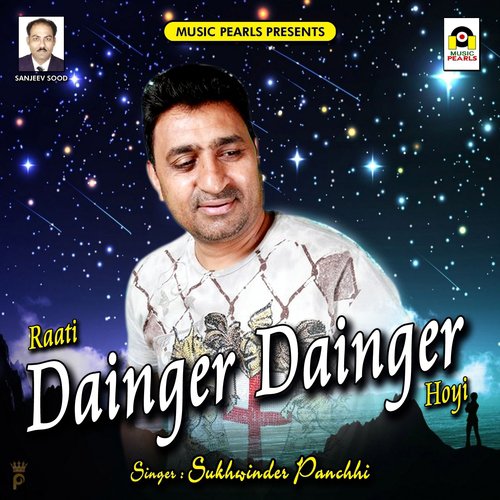 Raati Dainger Dainger Hoyi by Sukhwinder Panchhi - Download on PagalFree