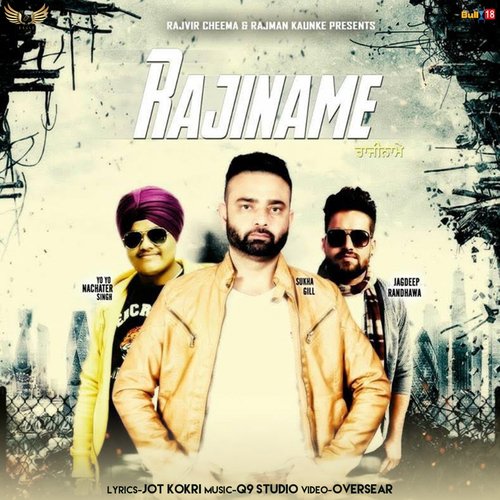 Rajiname by Sukha Gill - Download on PagalFree