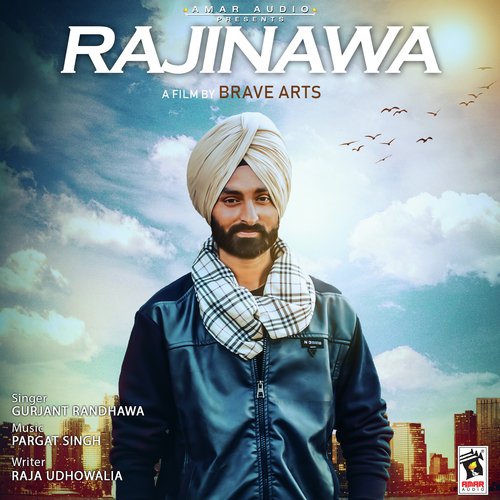 Rajinawa by Gurjant Randhawa - Download on PagalFree