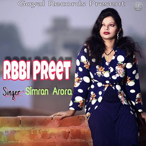 Rbbi Preet by Simran Arora - Download on PagalFree