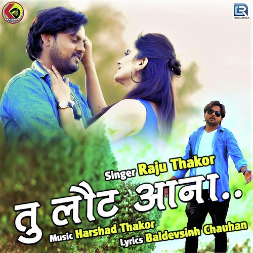 Tu Laut Aana by Vikram Thakor - Download on PagalFree