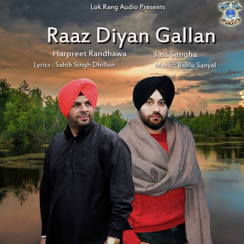 Raaz Diyan Gallan by Harpreet Randhawa, Jass Sangha - Download on PagalFree