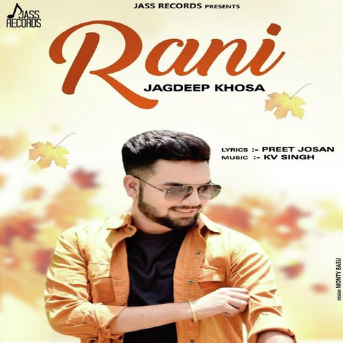 Rani by Jagdeep Khosa - Download on PagalFree