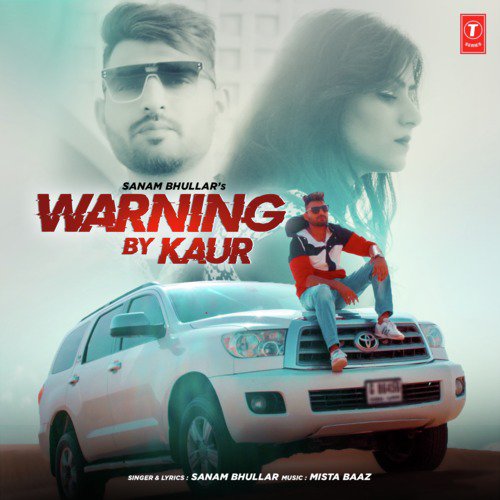 Warning By Kaur by Manna Maan - Download on PagalFree