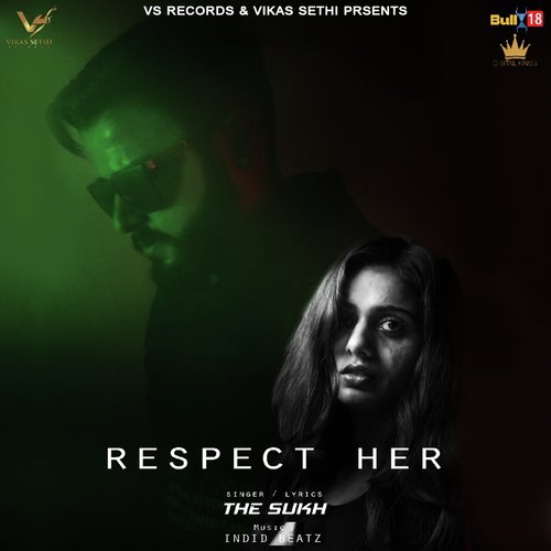 Respect Her by The Sukh - Download on PagalFree