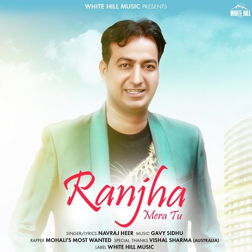 Ranjha Mera Tu by Navraj Heer - Download on PagalFree