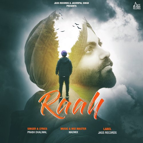 Raah by Prabh Dhaliwal - Download on PagalFree