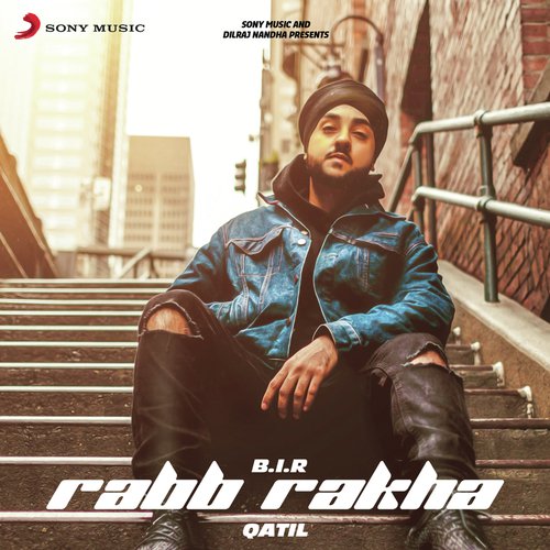 Rabb Rakha by Bir - Download on PagalFree
