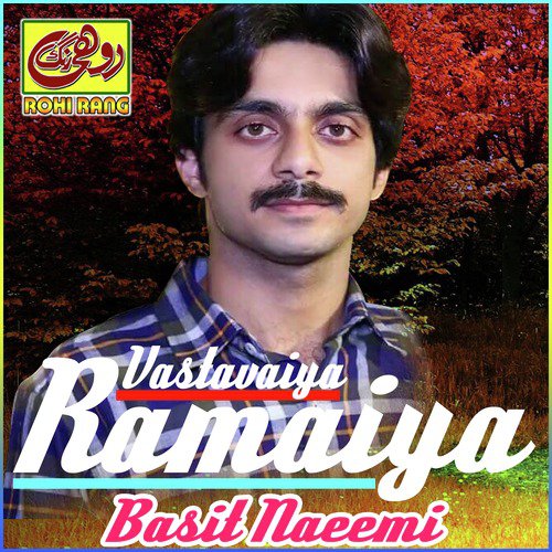 Ramaiya Vastavaiya by Basit Naeemi - Download on PagalFree