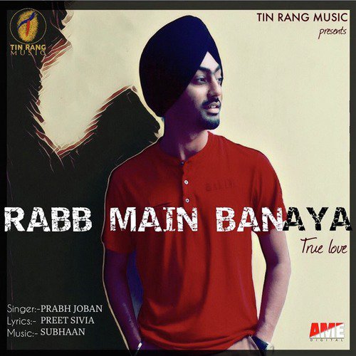 Rabb Main Banaya by Prabh Joban - Download on PagalFree